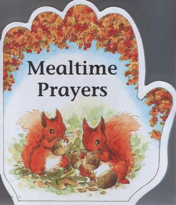 Mealtime Prayers By Alan Parry Linda Parry (Hardback) 9781846944505