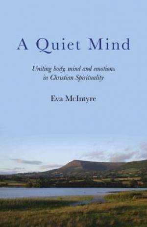 Quiet Mind By Eva Mc Intyre (Paperback) 9781846945076