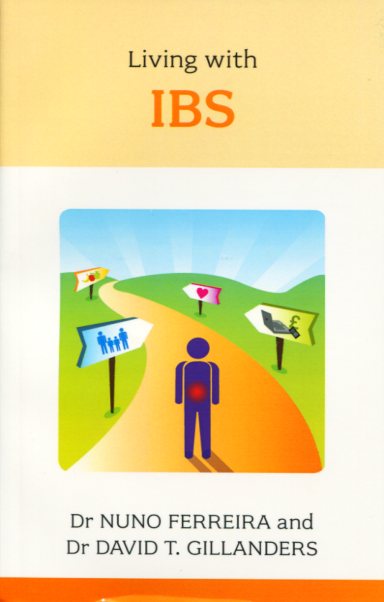 Living with IBS By Dr Nuno Ferreira Dr David Gillanders (Paperback)