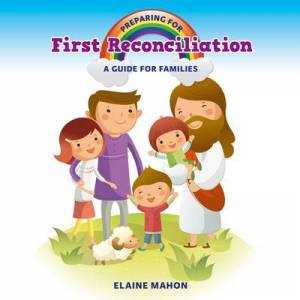 Preparing For First Reconciliation By Elaine Mahon (Paperback)