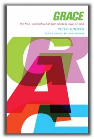 Grace By Peter Groves (Paperback) 9781848250543