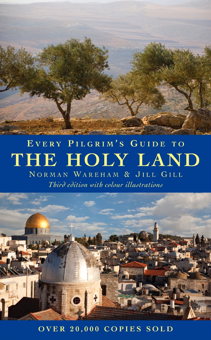 Every Pilgrim's Guide to the Holy Land By Norman Wareham (Paperback)