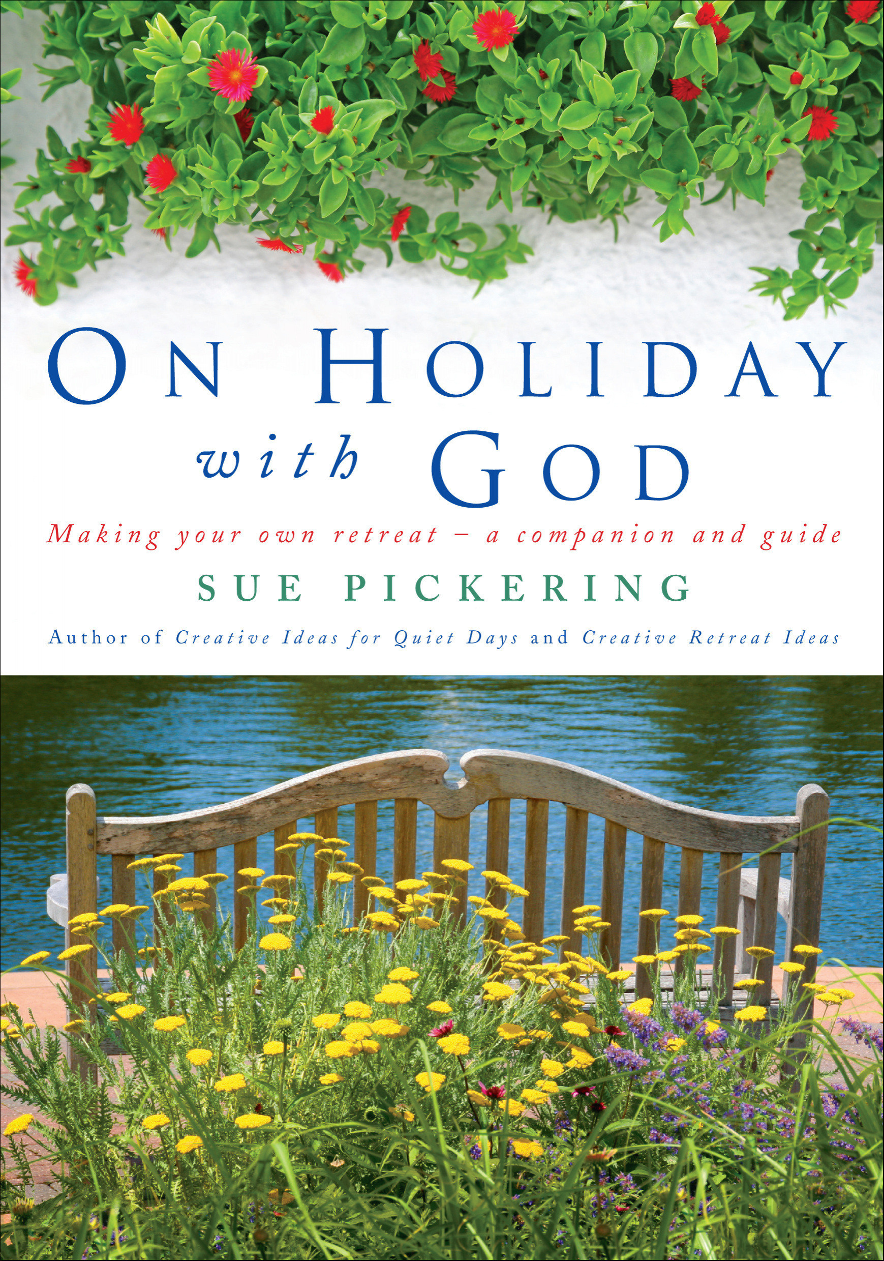 On Holiday with God By Sue Pickering (Paperback) 9781848252134