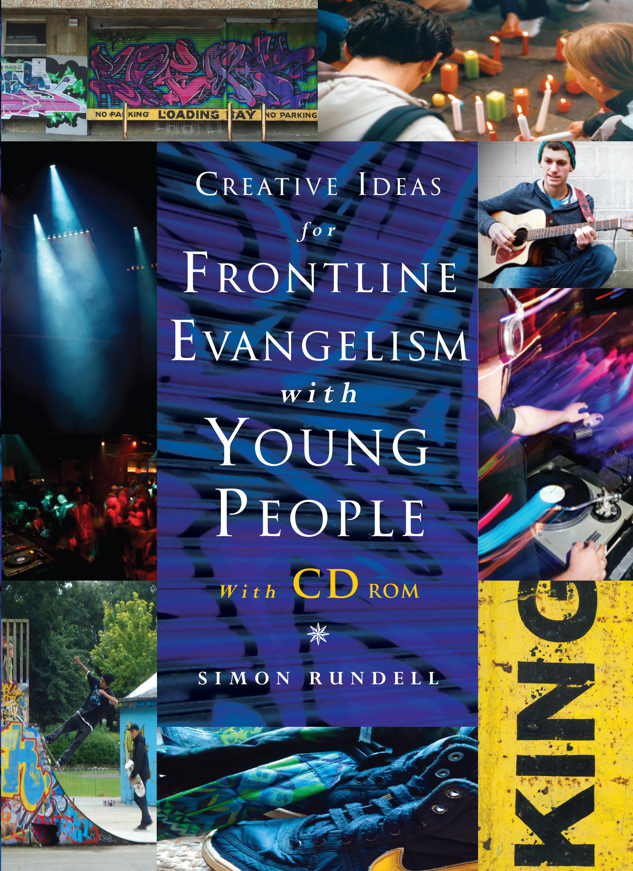 Creative Ideas for Frontline Evangelism with Young People (Paperback)