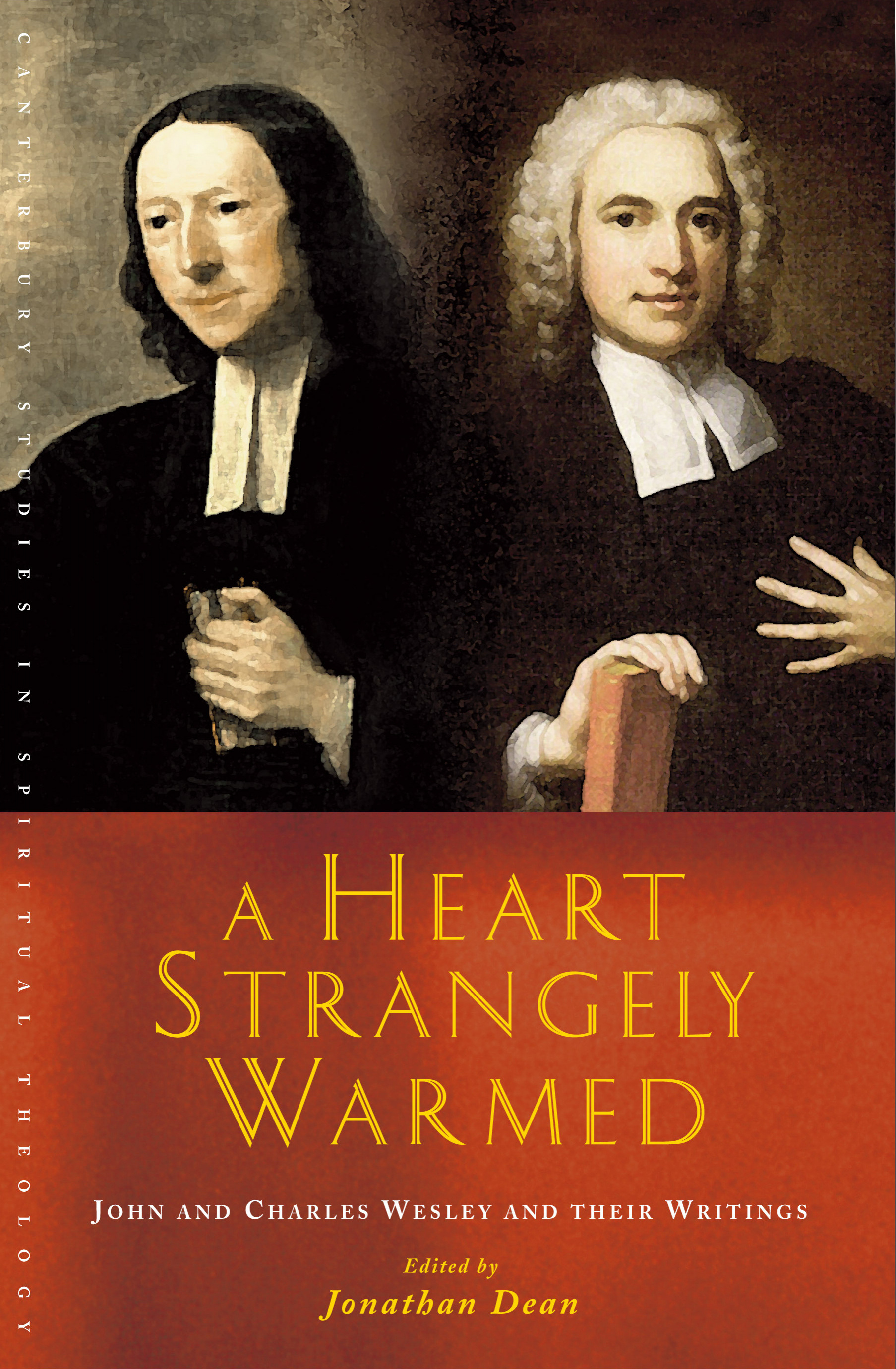 A Heart Strangely Warmed By Jonathan Dean (Paperback) 9781848255654