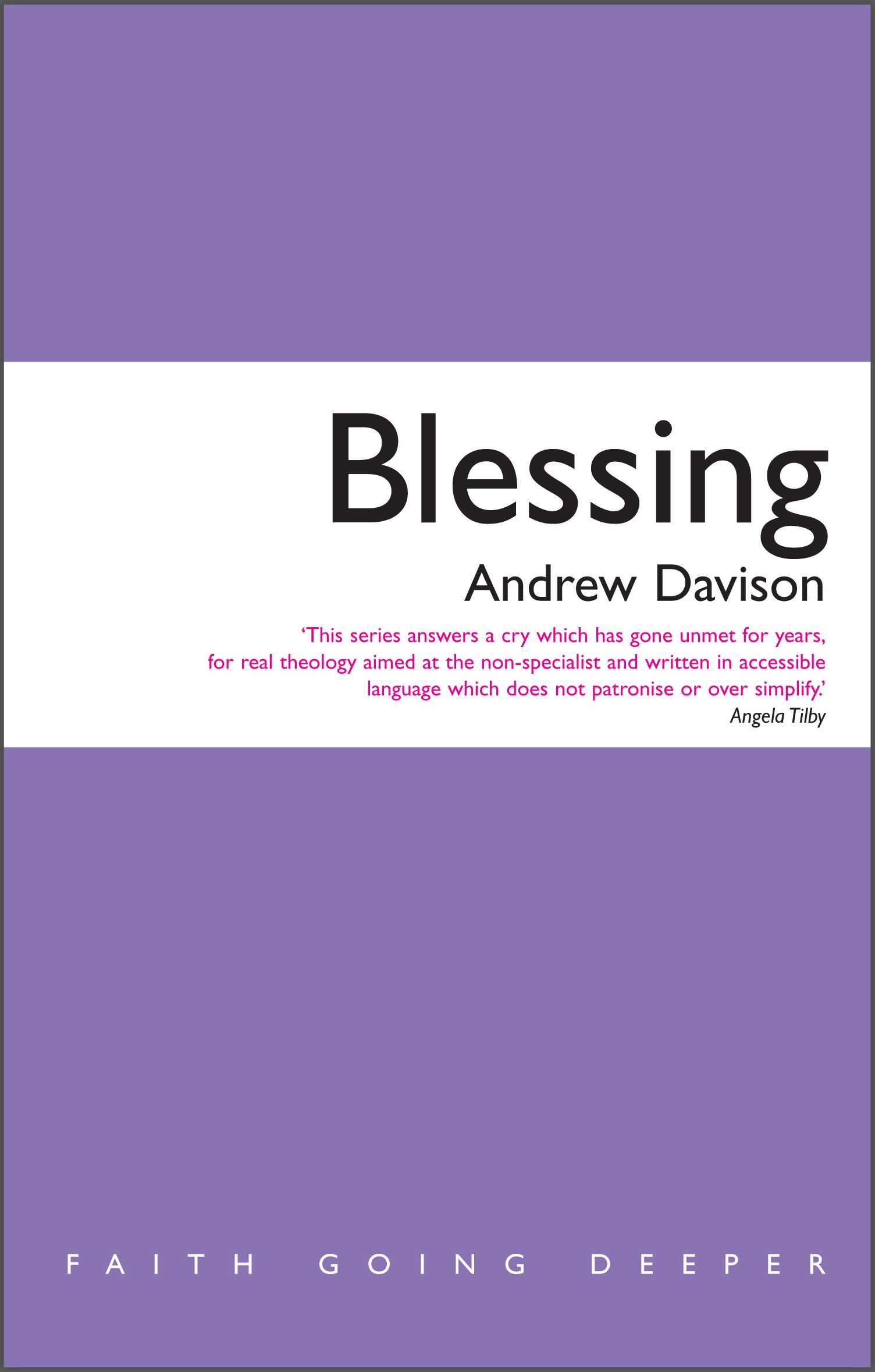 Blessing By Andrew Davison (Paperback) 9781848256422