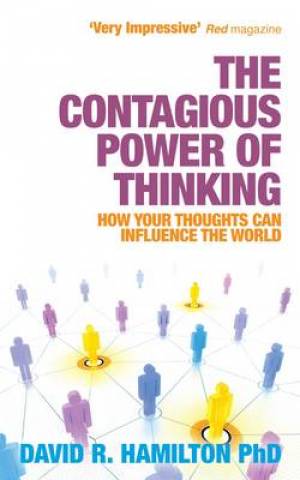 The Contagious Power Of Thinking