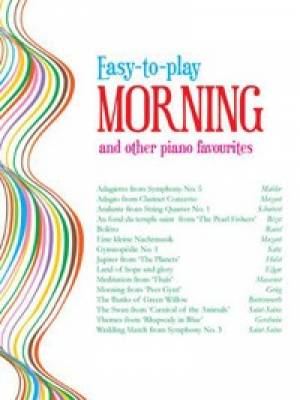 Easy-to-play Morning and other piano favourites By Kevin Mayhew