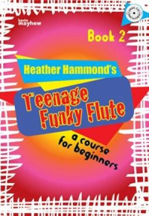 Teenage Funky Flute - Book 2 Student By Kevin Mayhew (Paperback)