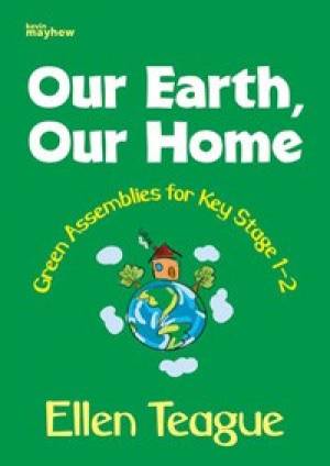 Our Earth Our Home By Teague Ellen (Paperback) 9781848672260