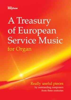 A Treasury Of European Service Music For Organ By Kevin Mayhew