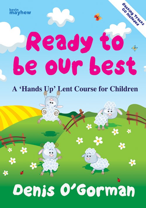 Ready to Be Our Best By Denis O'Gorman (Paperback) 9781848674264