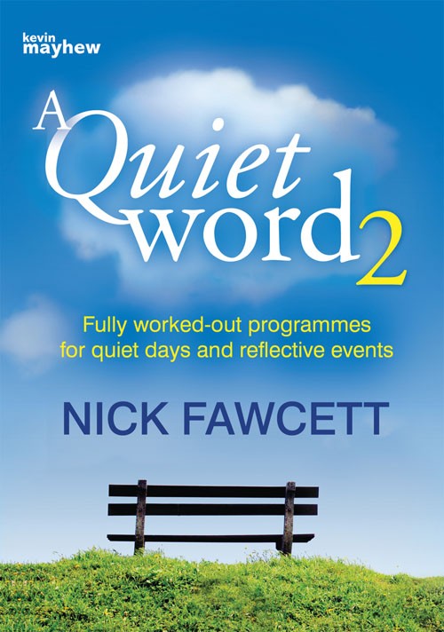 A Quiet Word 2 By Nick Fawcett (Paperback) 9781848674318