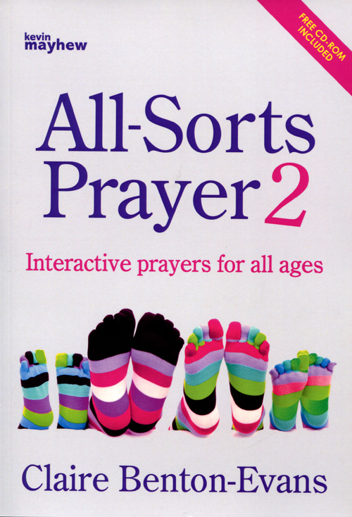 All Sorts Prayer 2 By Claire Benton-Evans (Paperback) 9781848674325