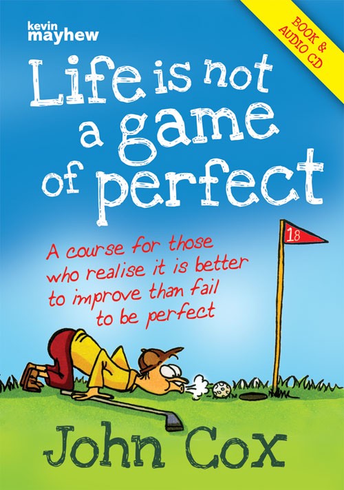 Life Is Not a Game of Perfect By John Cox (Paperback) 9781848674820