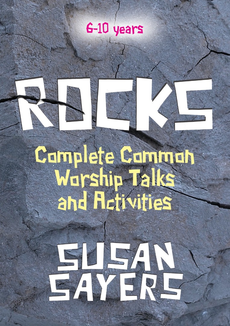 Rocks - Complete Years A B C By Sayers Susan (Paperback) 9781848677722