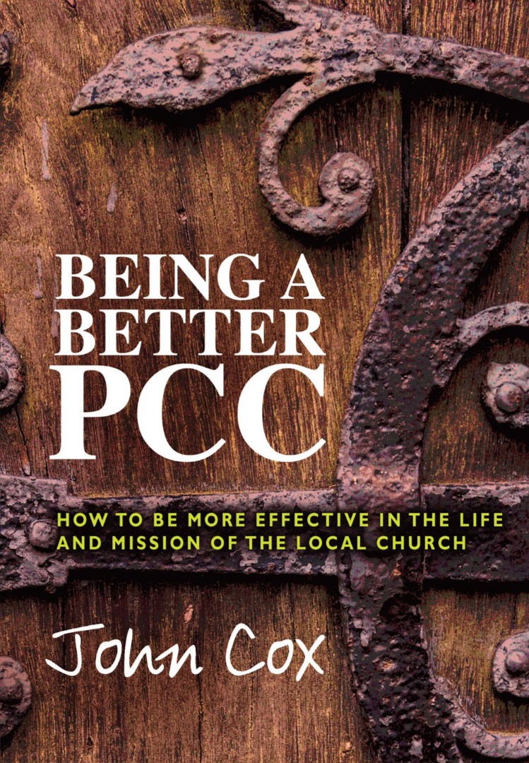 Being a Better PCC By John Cox (Paperback) 9781848678255