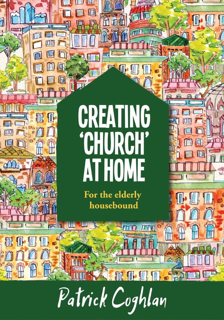 Creating 'Church' at Home By Patrick Coghlan (Paperback) 9781848678439