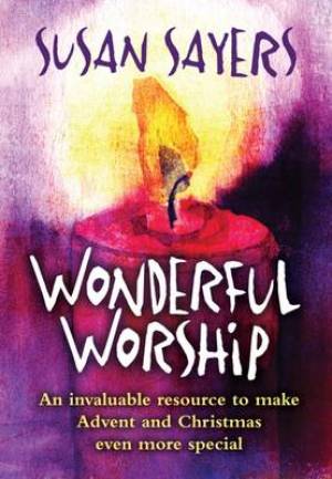 Wonderful Worship By Susan Sayers (Paperback) 9781848678491