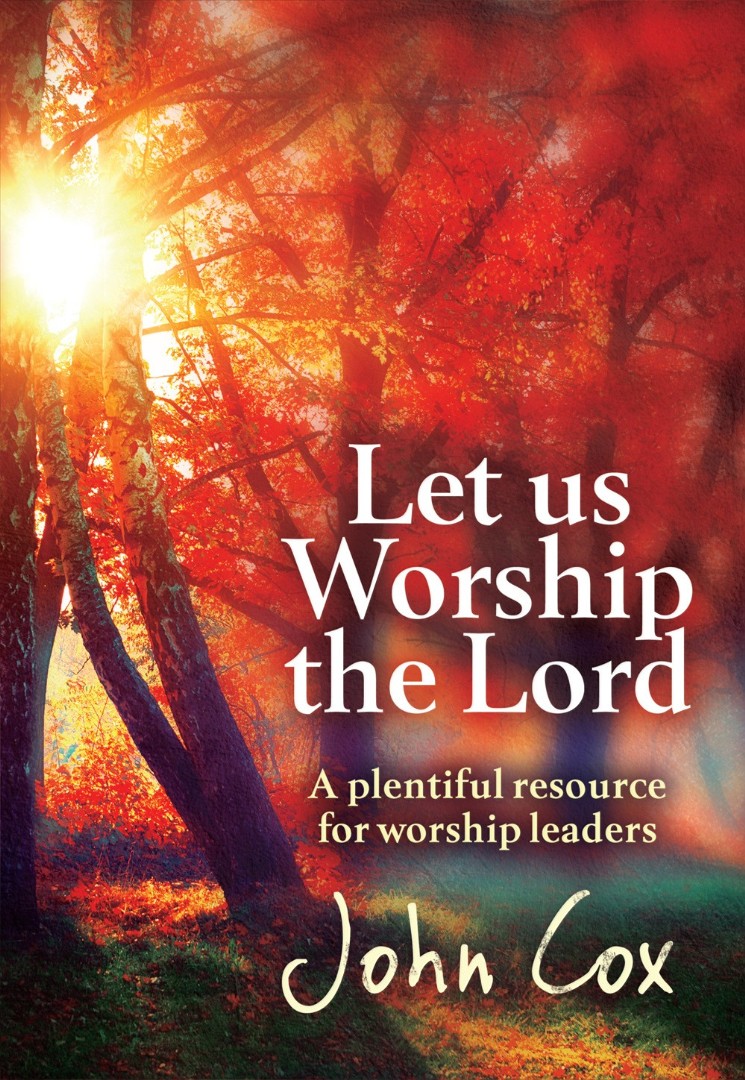 Let Us Worship the Lord Free Delivery Eden.co.uk