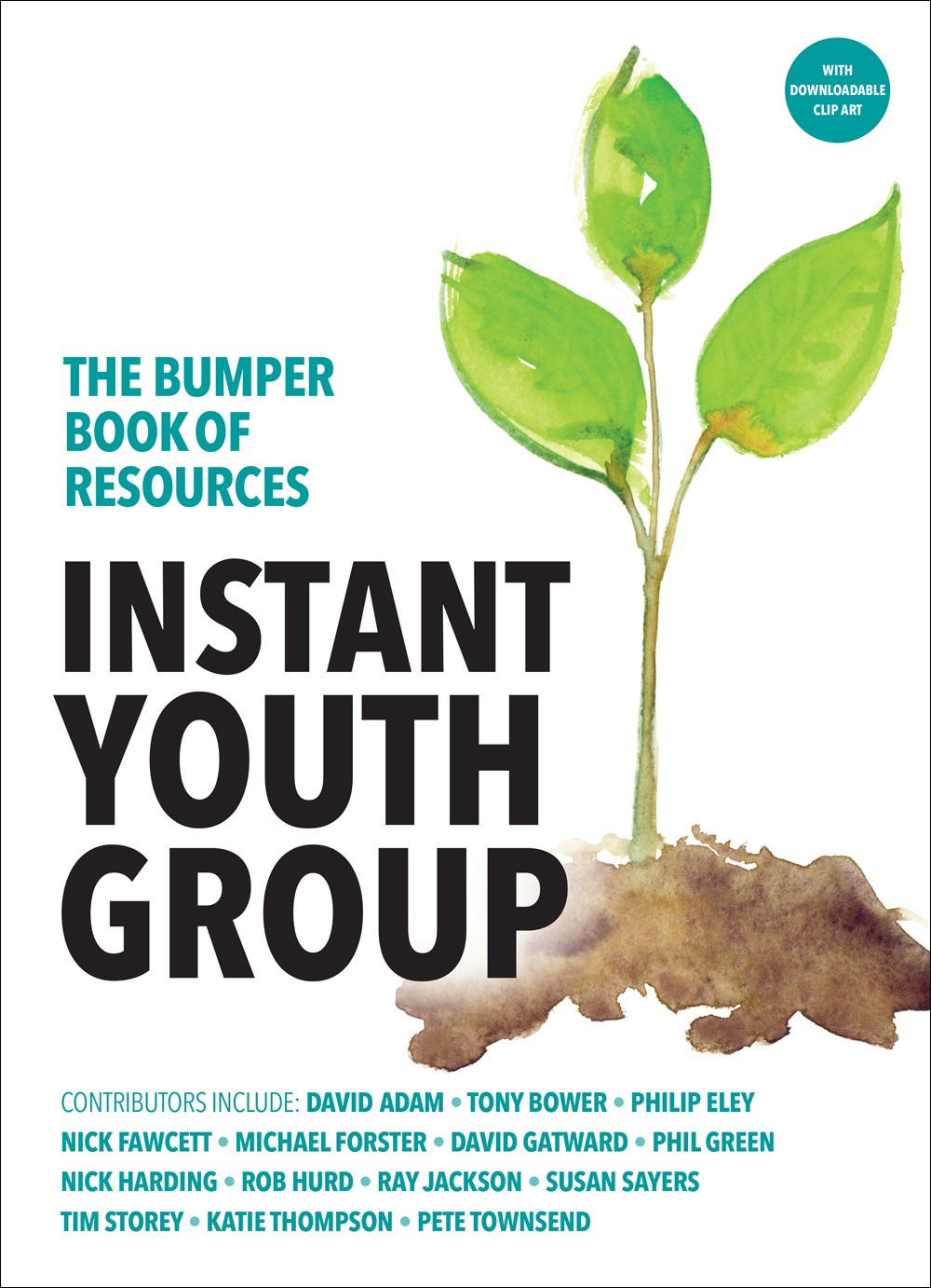 Instant Youth Group Bumper Book of Resources By Various (Paperback)