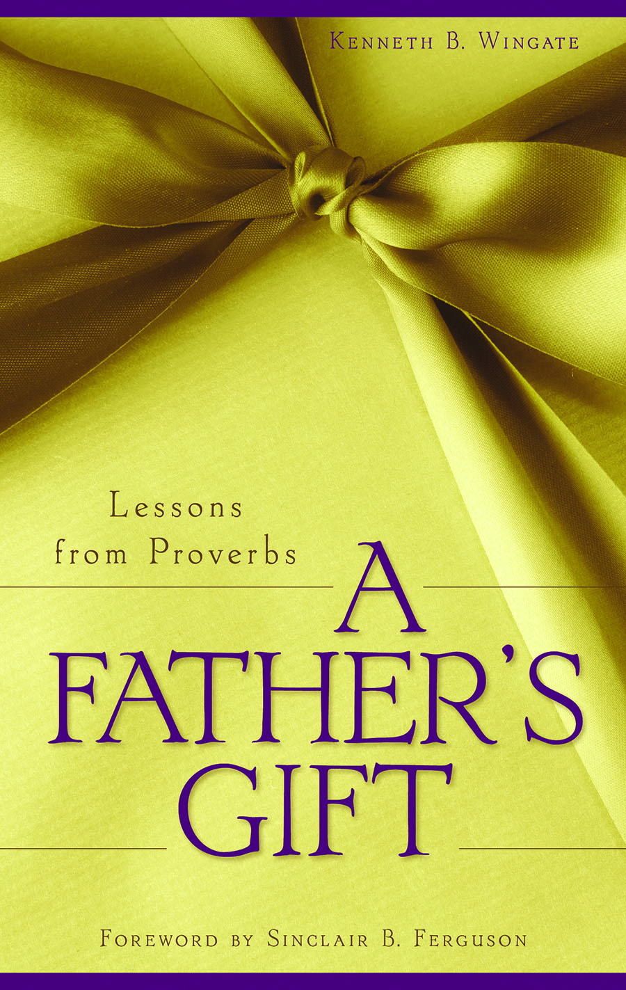 Fathers Gift By Kenneth B Wingate (Paperback) 9781848710504