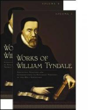 Works Of William Tyndale By William Tyndale (Hardback) 9781848710740