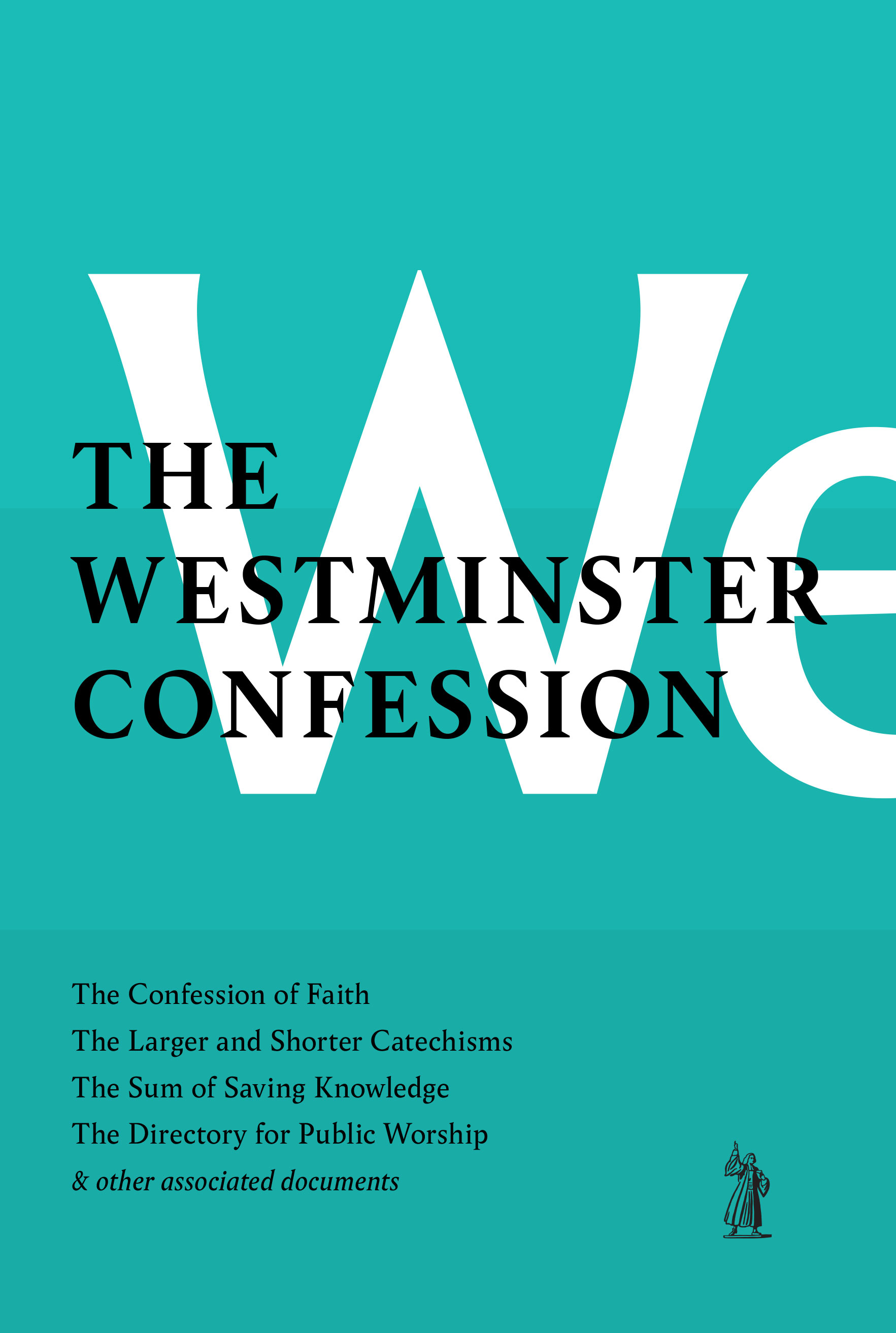 The Westminster Confession By Westminster Divines (Gift) 9781848717688