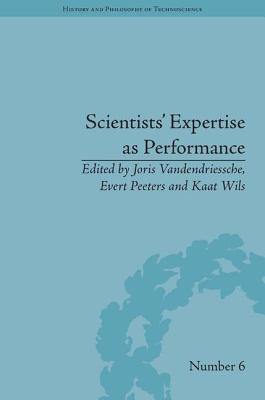 Scientists' Expertise as Performance Between State and Society 1860-