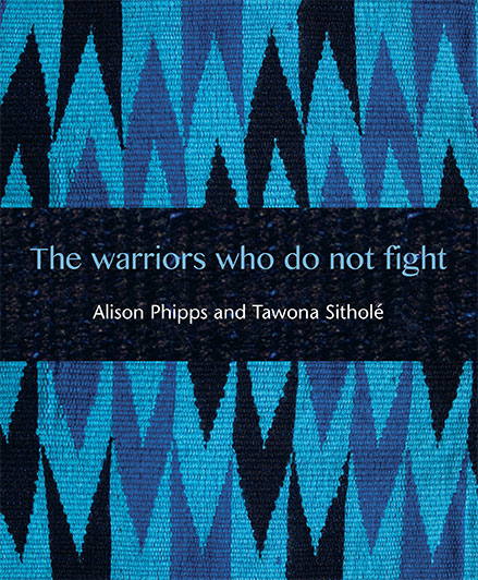 Warriors Who Do Not Fight By Phipps Sithol (Paperback) 9781849526005