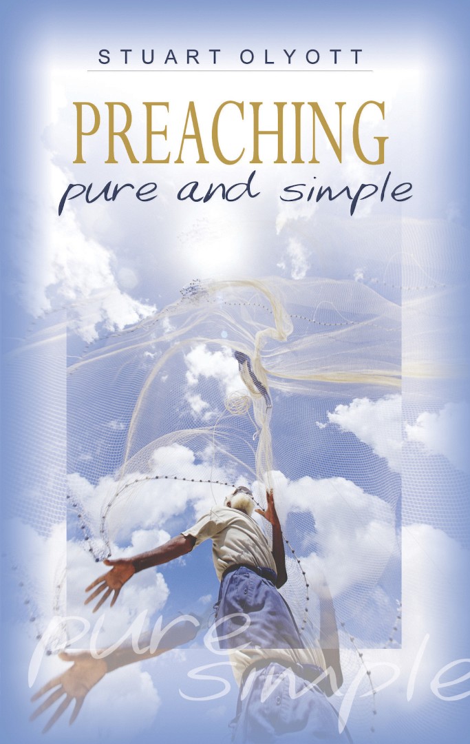 Preaching Pure and Simple By Stuart Olyott (Paperback) 9781850492047