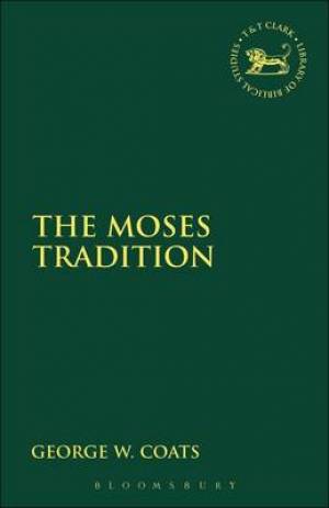 The Moses Tradition