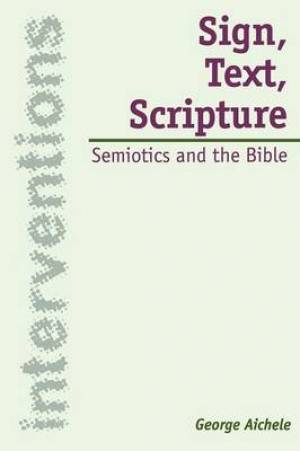 Sign Text Scripture (Paperback) 9781850756910