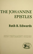 The Johannine Epistles New Testament Guides By R B Edwards (Paperback)