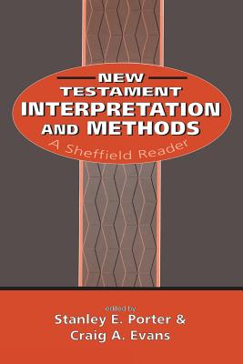 New Testament Interpretation and Methods