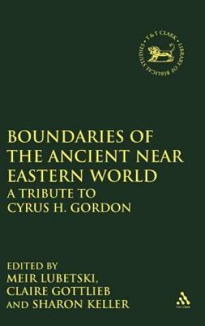 Boundaries of the Ancient Near Eastern World (Hardback) 9781850758716