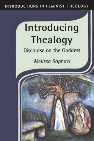 Introducing Thealogy (Paperback) 9781850759751