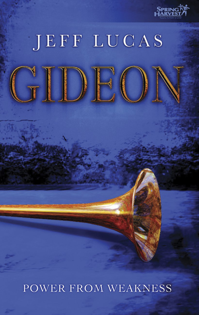 Gideon By Jeff Lucas (Paperback) 9781850785576