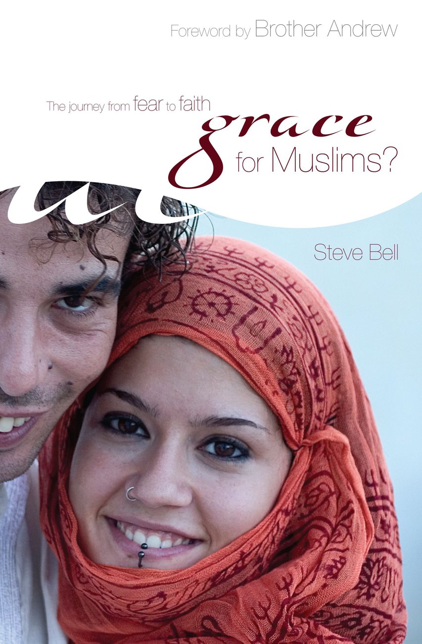 Grace For Muslims By Steve Bell Andrew Brother (Paperback)