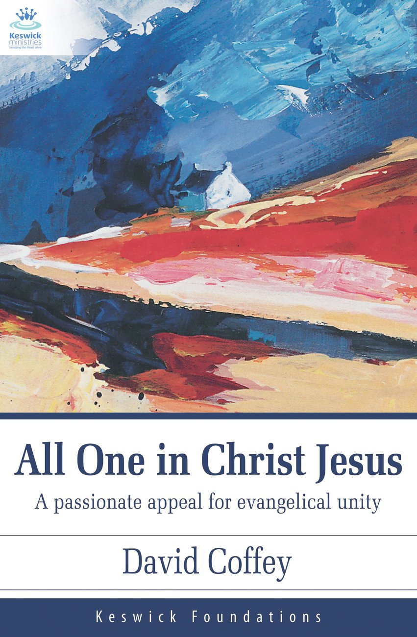 All One In Christ Jesus By David Coffey (Paperback) 9781850788300