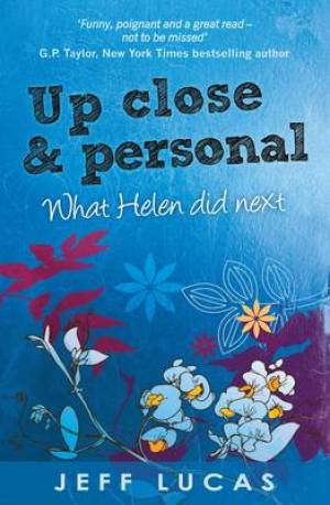 Up Close & Personal By Jeff Lucas (Paperback) 9781850788881