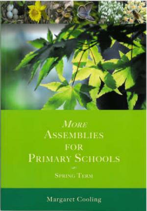 More Assemblies For Primary Schools Spring Term By Margaret Cooling