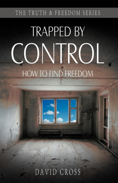 Trapped by Control By David Cross (Paperback) 9781852405014