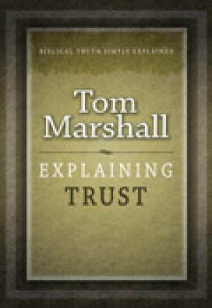 Explaining Trust Paperback Book By Marshall Tom (Paperback)