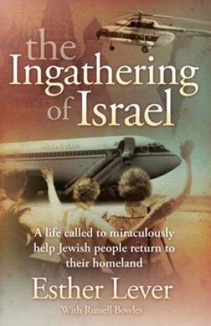 The Ingathering Of Israel Paperback Book By Lever Esther (Paperback)