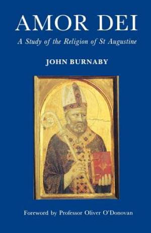 Amor Dei By John Burnaby (Paperback) 9781853110221