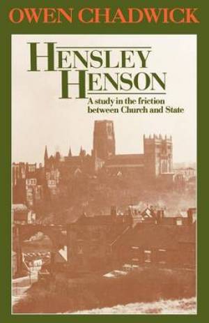 Hensley Henson By Owen Chadwick (Paperback) 9781853110863