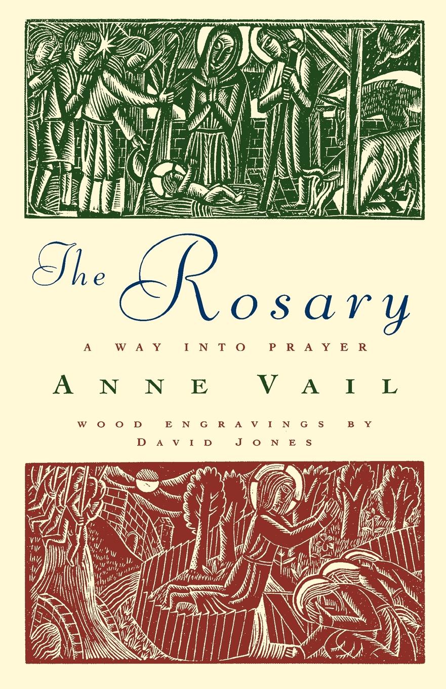 The Rosary A Way into Prayer By Anne Veil (Paperback) 9781853111600