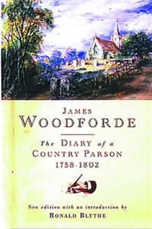 Diary of a Country Parson 1758-1802 By J Woodforde (Paperback)