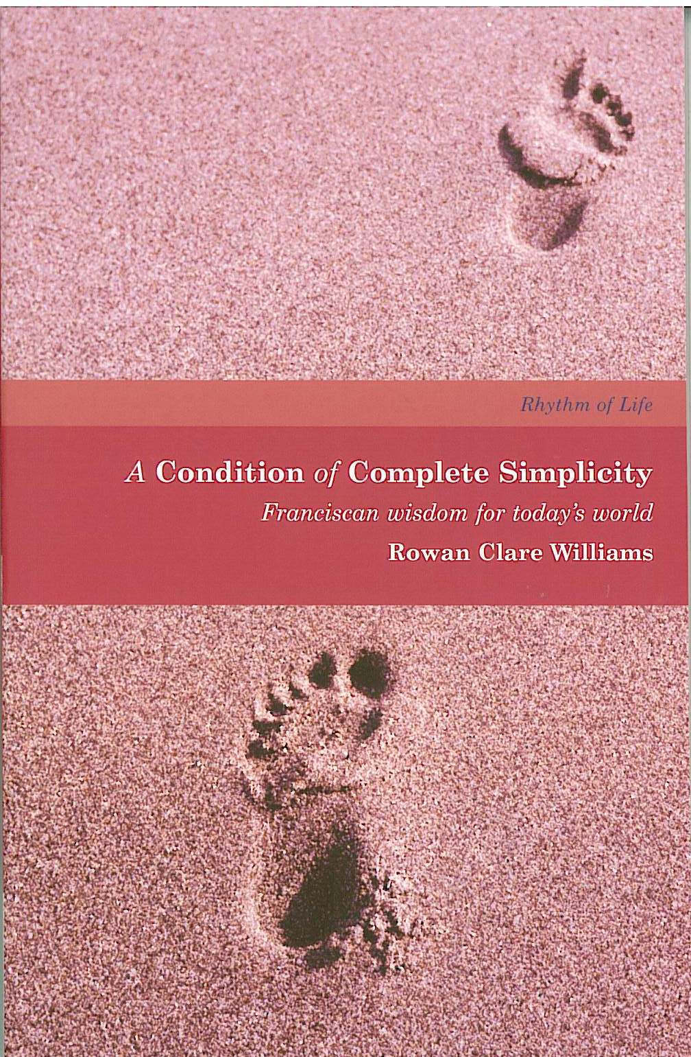 A Condition of Complete Simplicity By Rowan Clare Williams (Paperback)